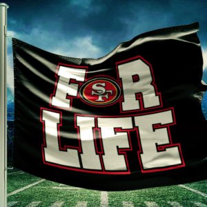 SF49ers for life flag