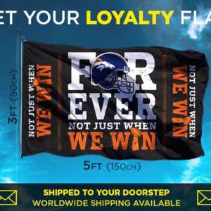 Broncos loyalty flag