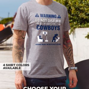 Cowboys Warning T-Shirt
