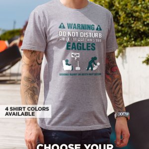 Eagles Warning T-Shirt