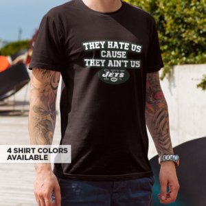 Jets They Hate Us T-Shirt