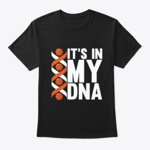 In My DNA Basketball T-Shirt (Set of 2)