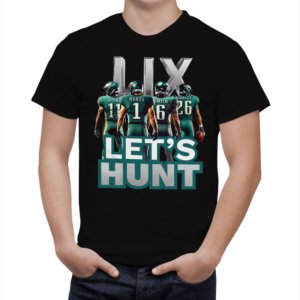 Eagles Let's Hunt T-Shirt
